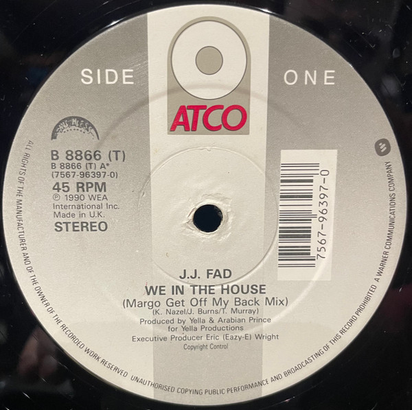 J.J. Fad - We In The House | ATCO Records (B 8866 (T))