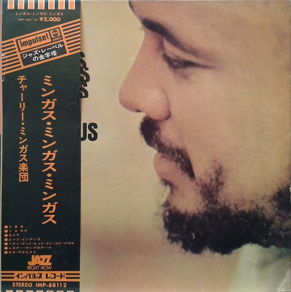 Charles Mingus - Mingus, Mingus, Mingus, Mingus, Mingus | Impulse! (IMP-88112) Charles Mingus - Mingus, Mingus, Mingus, Mingus, Mingus | Impulse! (IMP-88112)