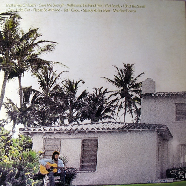 Eric Clapton - 461 Ocean Boulevard | RSO (2394 138) - 4 Eric Clapton - 461 Ocean Boulevard | RSO (2394 138) - 4