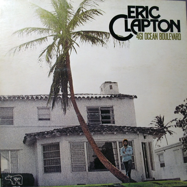 Eric Clapton - 461 Ocean Boulevard | RSO (2394 138) - main Eric Clapton - 461 Ocean Boulevard | RSO (2394 138) - main