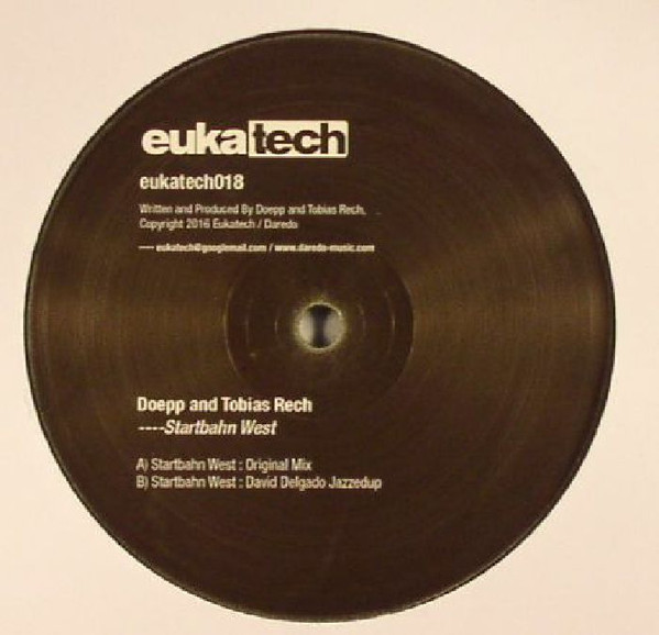 Doepp And Tobi Rech - Startbahn West | Eukatech (eukatech018) - main
