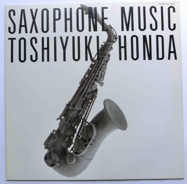 Toshiyuki Honda - Saxophone Music | Eastworld (EWJ-90038) - main