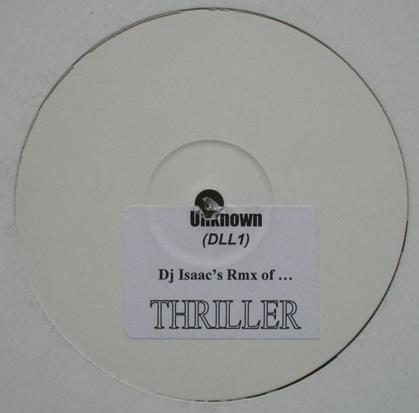 DJ Isaac - Thriller | Not On Label (DLL1)