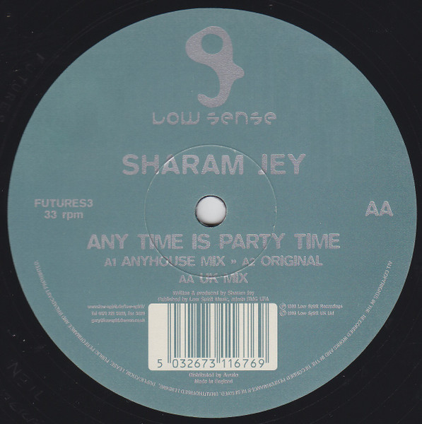 Sharam Jey - Any Time Is Party Time | Low Sense (FUTURES3)
