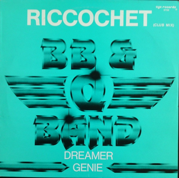The Brooklyn, Bronx & Queens Band - Riccochet / Dreamer / Genie | ZYX Records (ZYX 5752) The Brooklyn, Bronx & Queens Band - Riccochet / Dreamer / Genie | ZYX Records (ZYX 5752)