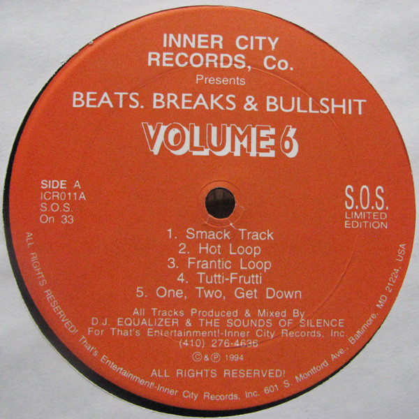 DJ Equalizer & The Sounds Of Silence - Beats, Breaks & Bullshit Volume 6 | Inner City Records Co. (ICR011)