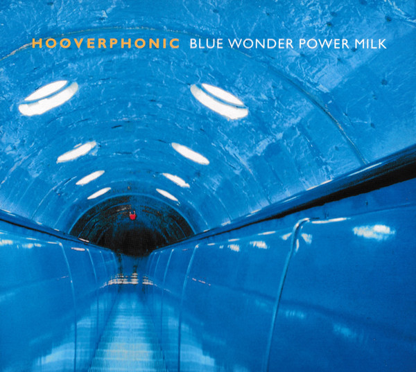 Hooverphonic - Blue Wonder Power Milk | Small (SMA 489810 9) Hooverphonic - Blue Wonder Power Milk | Small (SMA 489810 9)