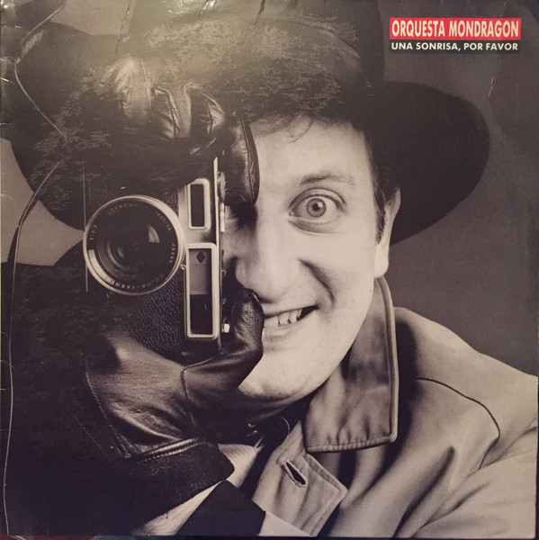 Orquesta Mondragón - Una Sonrisa, Por Favor | EMI (076 7925791) - main Orquesta Mondragón - Una Sonrisa, Por Favor | EMI (076 7925791) - main