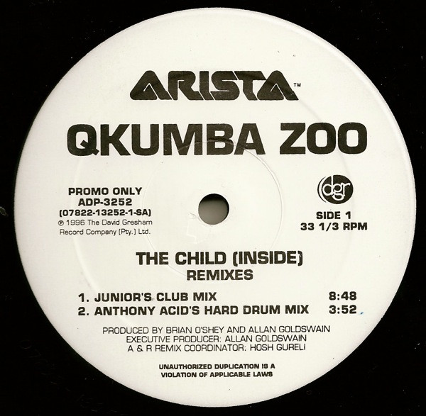 Qkumba Zoo - The Child (Inside) (Remixes) | Arista (ADP-3252) Qkumba Zoo - The Child (Inside) (Remixes) | Arista (ADP-3252)