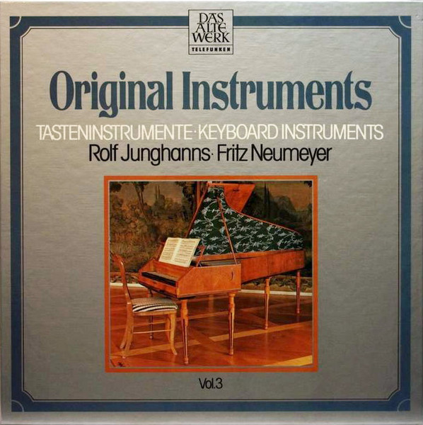 Rolf Junghanns , Fritz Neumeyer - Tasteninstrumente • Keyboard Instruments, Vol. 3 | Telefunken (6.35576 EK)