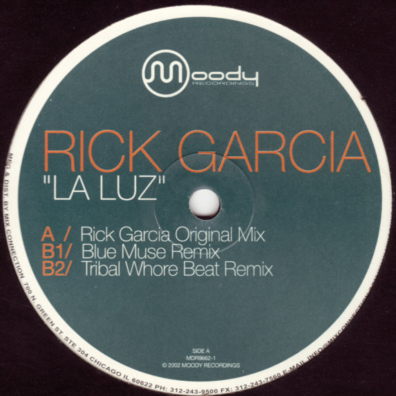 Rick Garcia - La Luz | Moody Recordings (MDR9662-1)