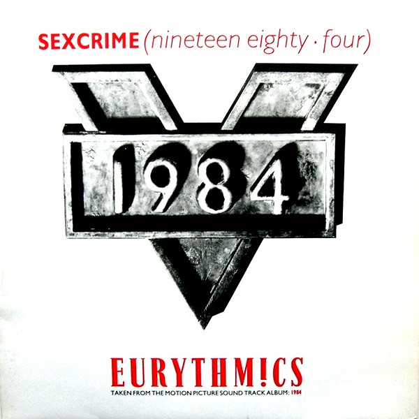 Eurythm!cs - Sexcrime (Nineteen Eighty . Four) | Virgin (F 601 604)