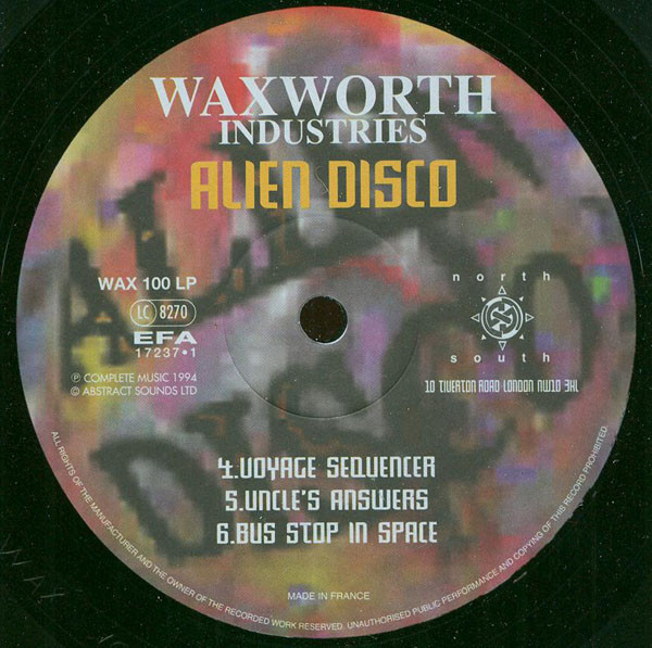Waxworth Industries - Alien Disco | North South (WAX 100 LP) - 3 Waxworth Industries - Alien Disco | North South (WAX 100 LP) - 3