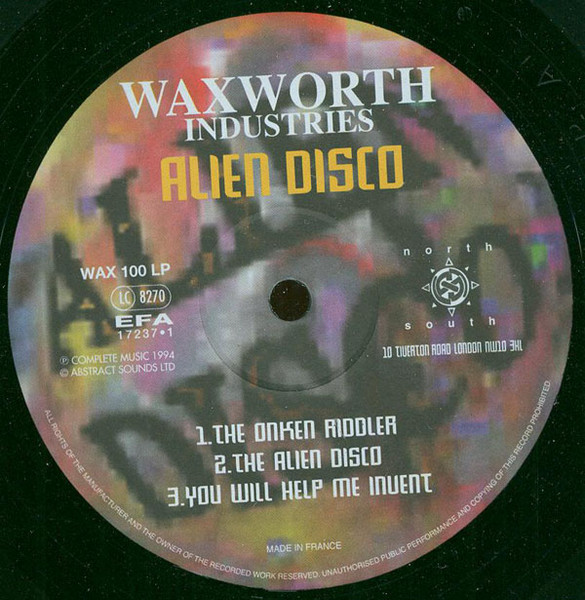 Waxworth Industries - Alien Disco | North South (WAX 100 LP) - 2 Waxworth Industries - Alien Disco | North South (WAX 100 LP) - 2