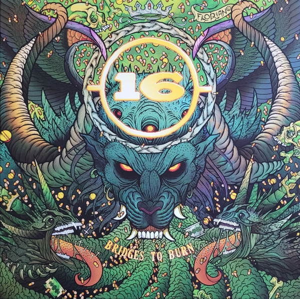 16 - Bridges To Burn | Relapse Records (RR 6127-1) 16 - Bridges To Burn | Relapse Records (RR 6127-1)