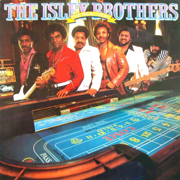 The Isley Brothers - The Real Deal | Epic (EPC 85790) - main The Isley Brothers - The Real Deal | Epic (EPC 85790) - main