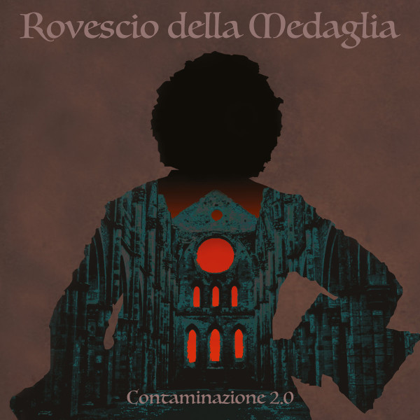 Il Rovescio Della Medaglia - Contaminazione 2.0 | Jolly Roger Records (JRR111)