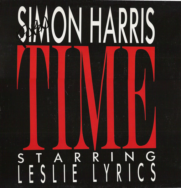 Simon Harris Starring Leslie Lyrics - Time | BCM Records (BCM 12494) Simon Harris Starring Leslie Lyrics - Time | BCM Records (BCM 12494)