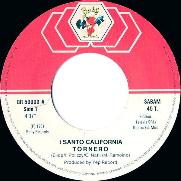 I Santo California - Tornero | Baby Records (BR 50000) - 3