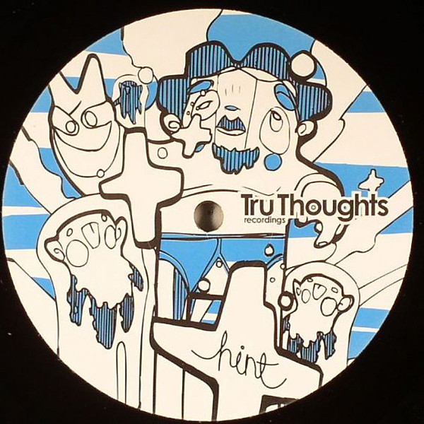 Hint - The Tremmuh EP | Tru Thoughts (TRUEP089)