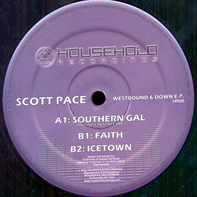 Scott Pace - Westbound & Down E.P. | Household Recordings (HR 006)