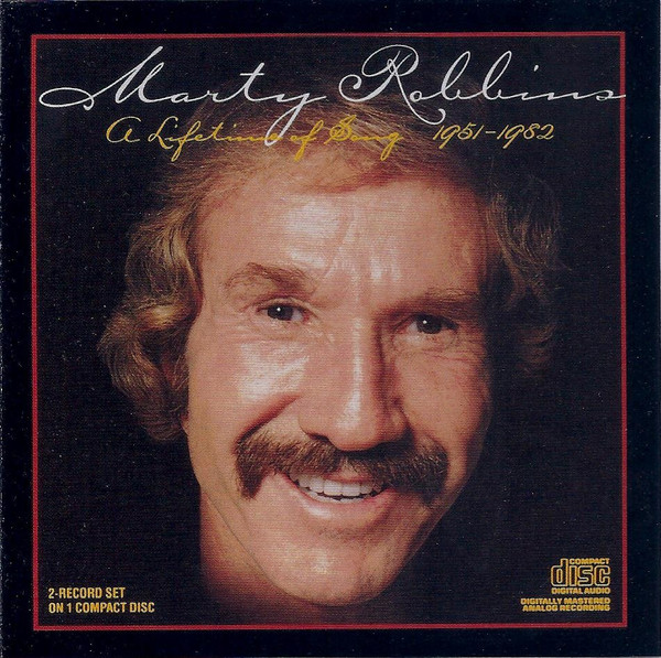 Marty Robbins - A Lifetime Of Song 1951-1982 | Columbia (CK 38870) - main