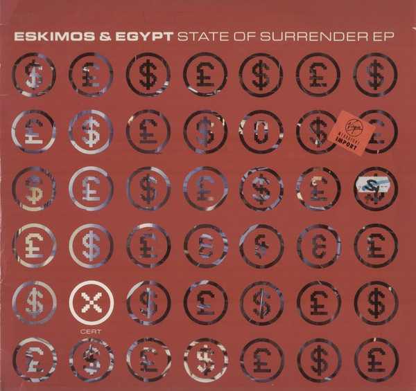 Eskimos & Egypt - State Of Surrender The Cert X EP | One Little Indian (EEF 95 X)