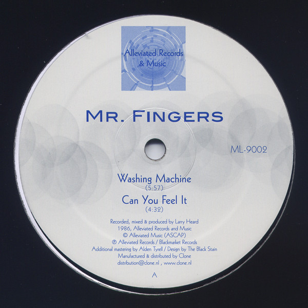 Mr. Fingers - Washing Machine / Can You Feel It | Alleviated Records (ML-9002)