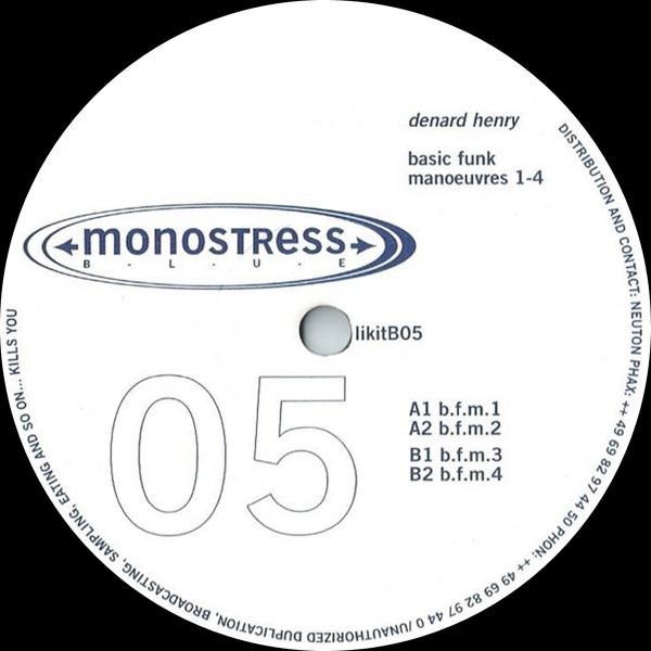 Denard Henry - Basic Funk Manoeuvres 1 - 4 | Monostress Blue (likitB05)