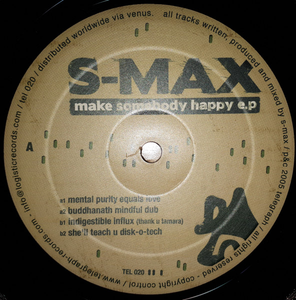 S-Max - Make Somebody Happy EP | Telegraph (TEL20) - 3 S-Max - Make Somebody Happy EP | Telegraph (TEL20) - 3