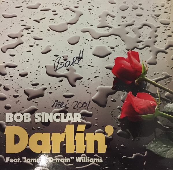 Bob Sinclar Feat. James "D-train" Williams - Darlin' | Vendetta Records (VENMX 328 (M))