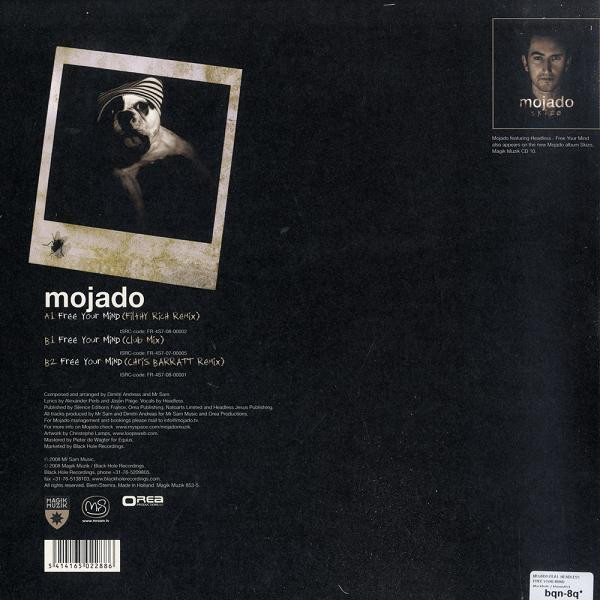 Mojado Feat. Headless - Free Your Mind | Magik Muzik (Magik Muzik 853-5)