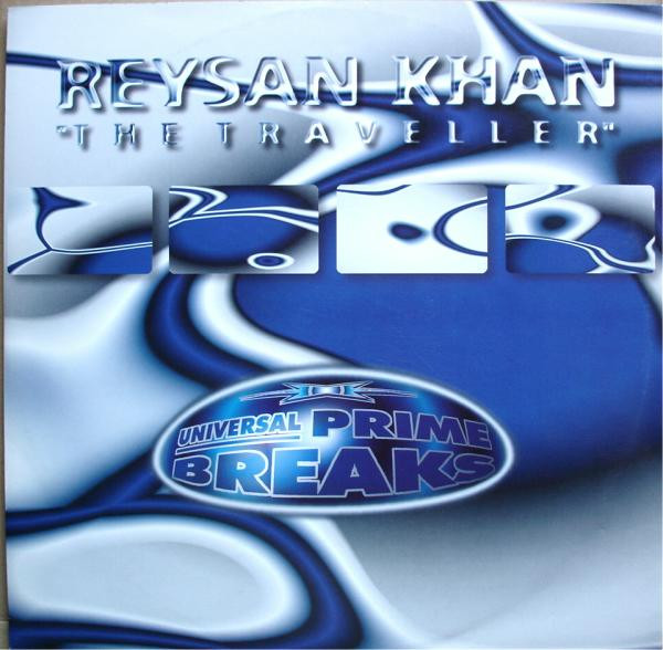 Reysan Khan - The Traveller | Universal Prime Breaks (DMDUPB 018)