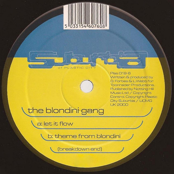 The Blondini Gang - Let It Flow | Plastic City Suburbia (PLAS019-6) - main