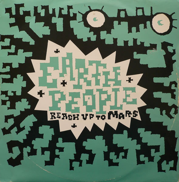 Earth People - Reach Up To Mars | Champion (CHAMP 12-239)