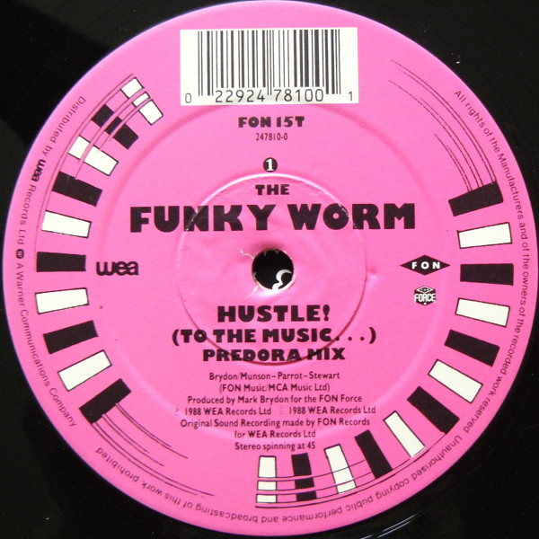 Funky Worm - Hustle ! (To The Music...) | Fon Records (FON 15T) - 3 Funky Worm - Hustle ! (To The Music...) | Fon Records (FON 15T) - 3