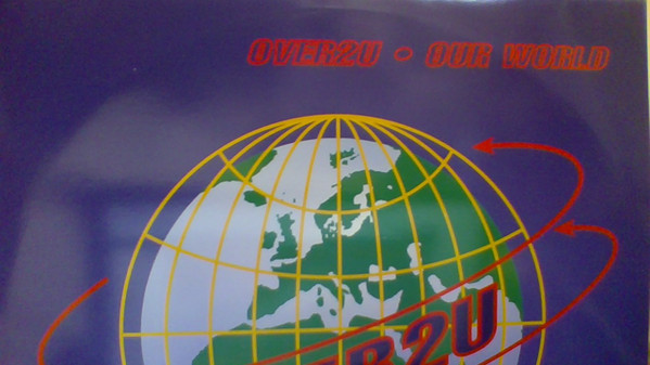 Over 2 U - Our World | Polydor (PZ 205)