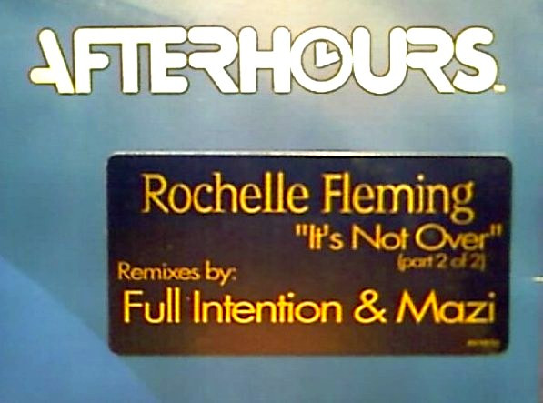 Rochelle Fleming - It's Not Over | Afterhours (AH-145)