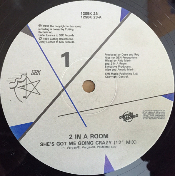 2 In A Room - She's Got Me Going Crazy | SBK Records (12SBK 23) - 3