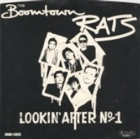 The Boomtown Rats - Lookin' After No. 1 | Mulligan (LUNS 011 (S)) - main The Boomtown Rats - Lookin' After No. 1 | Mulligan (LUNS 011 (S)) - main