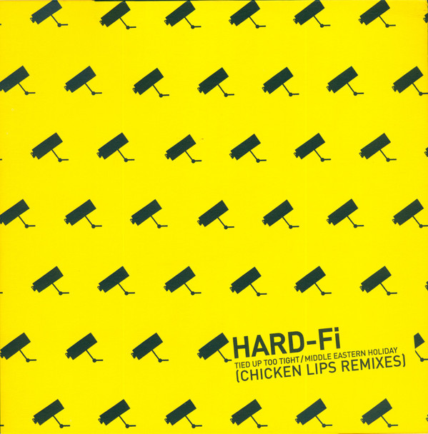 Hard-Fi - Tied Up Too Tight / Middle Eastern Holiday (Chicken Lips Remixes) | Necessary Records (HARDFI02TE)