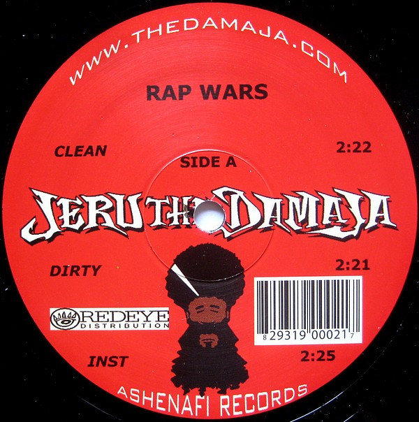 Jeru The Damaja - Rap Wars / Don't Get It Twisted | Ashenafi Records (ASH-12-002) Jeru The Damaja - Rap Wars / Don't Get It Twisted | Ashenafi Records (ASH-12-002)
