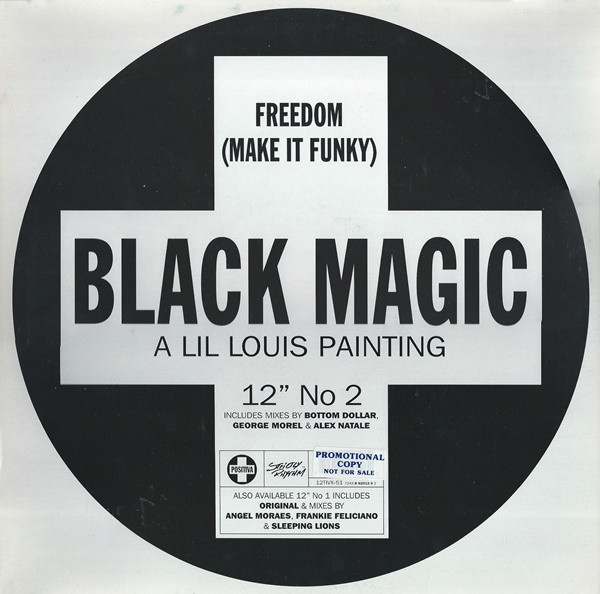 Black Magic - Freedom (Make It Funky) | Positiva (12TIVX-51) Black Magic - Freedom (Make It Funky) | Positiva (12TIVX-51)