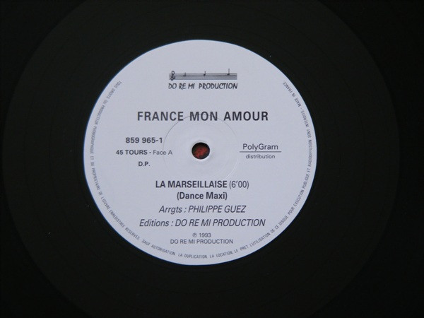 France Mon Amour - La Marseillaise | Do Re Mi Production (859 965-1) - 3 France Mon Amour - La Marseillaise | Do Re Mi Production (859 965-1) - 3