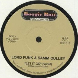 Lord Funk & Samm Culley - Let It Go | Boogie Butt (BBR-017)