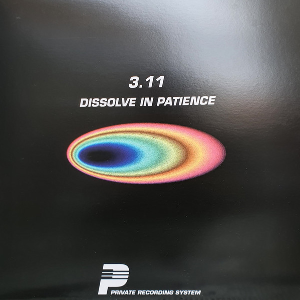 3.11 - Dissolve In Patience | PRS (PRS011) - main