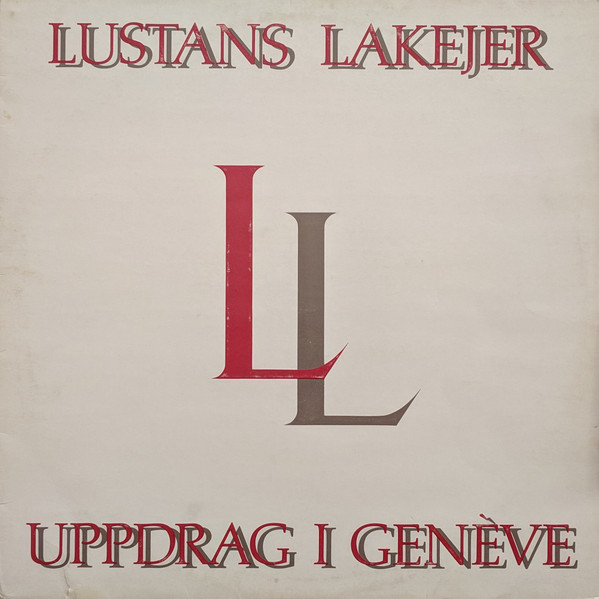 Lustans Lakejer - Uppdrag I Genève | Stranded Rekords (EKO 105)
