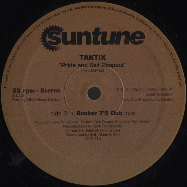 Taktix - Pride And Self Respect | Suntune (SUT 014) - 2