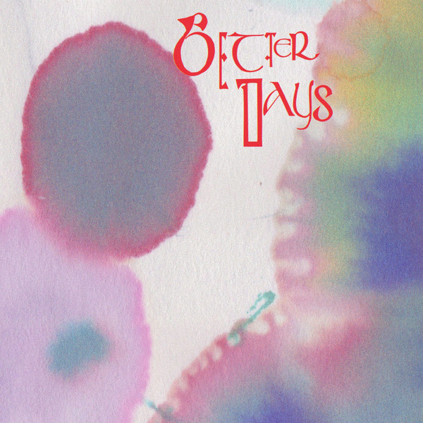 Leo James - Better Days | Body Language (BL006) - main