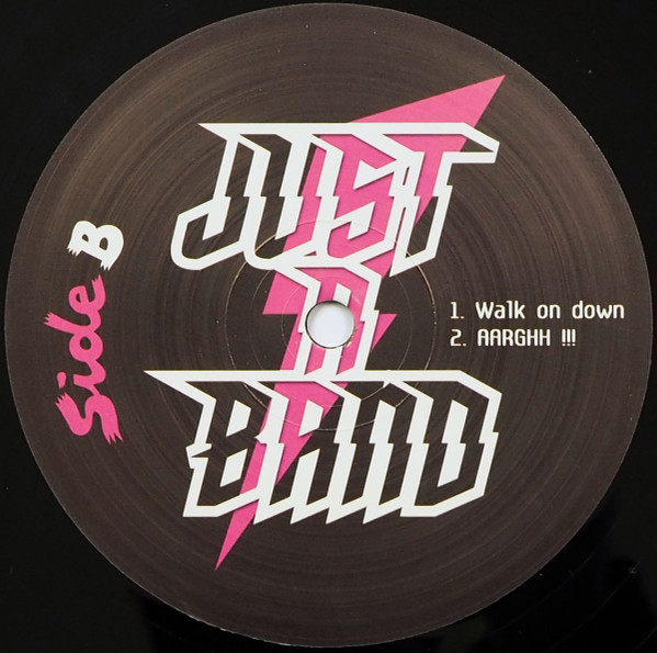 Just A Band - We Are | Homework Records (Homework01A) - 3 Just A Band - We Are | Homework Records (Homework01A) - 3